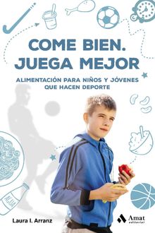 Come bien. Juega mejor. Ebook.