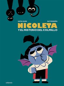 Nicoleta y el misterio del colmillo