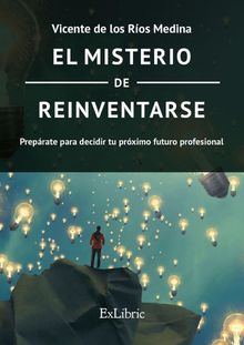 El misterio de reinventarse