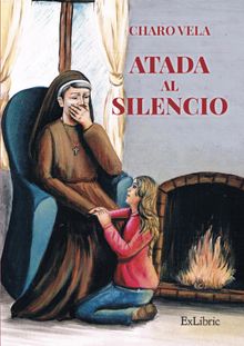 Atada al silencio