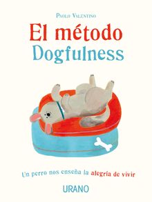 El mtodo Dogfulness