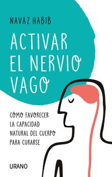 Activar el nervio vago