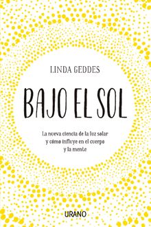 Bajo el sol