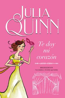 Te doy mi corazn (Bridgerton 3)