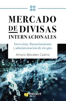 Mercado de divisas internacionales. Ebook.