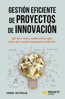 Gestin eficiente de proyectos de innovacin. Ebooks.