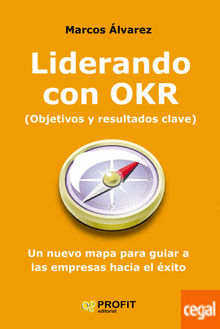 Liderando con OKR