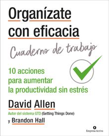 Organzate con eficacia - Cuaderno de trabajo