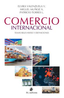 Comercio internacional: temas relevantes y definiciones