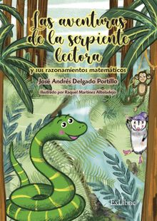 Las aventuras de la serpiente lectora y sus razonamientos matemticos