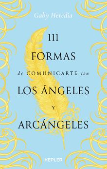 111 formas de comunicarte con losngeles y Arcngeles