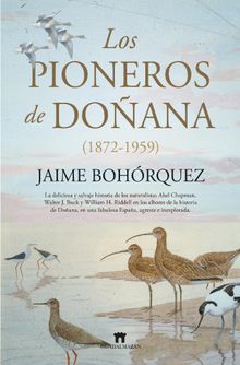 Los pioneros de Doana (1872-1959)