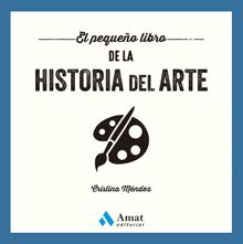 El pequeo libro de la historia del arte