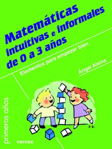 Matemticas intuitivas e informales de 0 a 3 aos