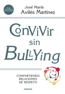 Convivir sin bullying