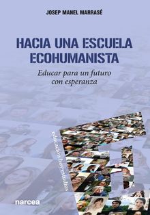 Hacia una escuela ecohumanista