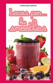 Locos por los smoothies