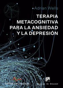 Terapia Metacognitiva para la ansiedad y la depresin