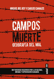 Campos de muerte. Geografa del mal