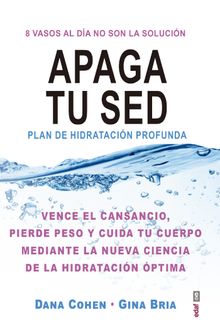 Apaga tu sed. Plan de hidratacin profunda