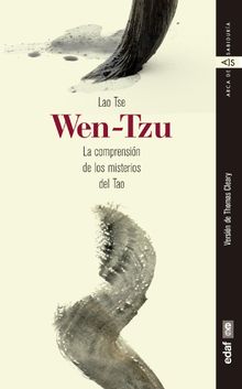 Wen Tzu. La comprensin de los misterios del Tao