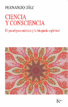 Ciencia y consciencia