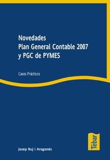 Novedades Plan General Contable 2007 y PGC de PYMES