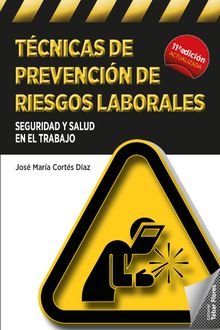 Tcnicas de prevencin de riesgos laborales