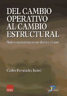 Del cambio operativo al cambio estructural