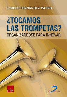 Tocamos las trompetas?