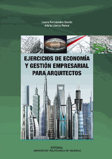 EJERCICIOS DE ECONOMA Y GESTIN EMPRESARIAL PARA ARQUITECTOS