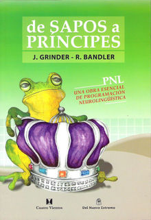 De sapos a prncipes (Frogs into princes