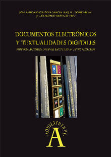 Documentos  electrnicos y textualidades digitales