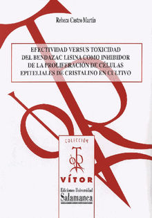 Efectividad versus toxicidad del bendazac lisina como inhibidor de la proliferacin de clulas epiteliales de cristalino en cultivo