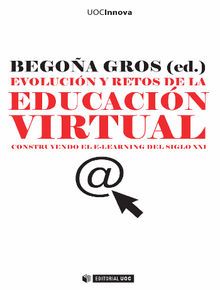 Evolucin y retos de la educacin virtual