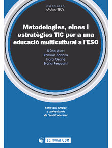 Metodologies, eines i estratgies TIC per a una educacimulticultural a l'ESO