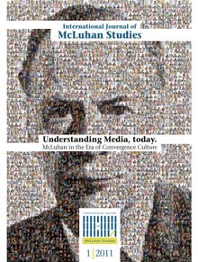 International Journal of McLuhan Studies 2011-2012