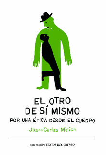 El otro de smismo. Por unatica desde el cuerpo