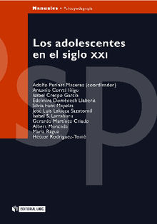 Los adolescentes en el siglo XXI. Un enfoque psicosocial.