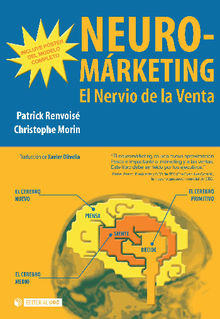 Neuromrketing. El nervio de la venta