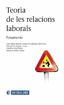 Teoria de les relacions laborals. Fonaments