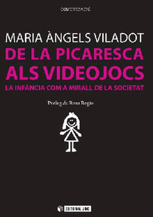 De la picaresca als videojocs