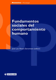 Fundamentos sociales del comportamiento humano