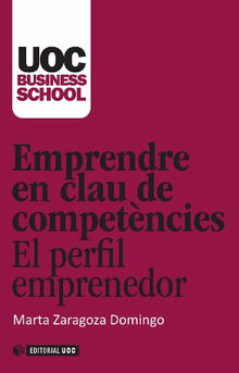 Emprendre en clau de competncies. El perfil emprenedor