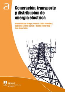 Generacin, transporte y distribucin de energa elctrica