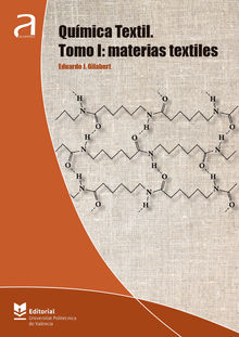 Qumica textil. Tomo I: materias textiles 