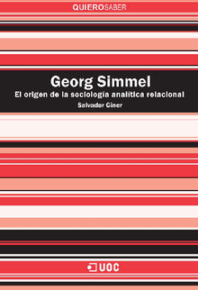 Georg Simmel. El origen de la sociologa analtica relacional