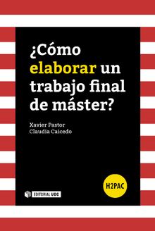 Cmo elaborar un trabajo final de mster?