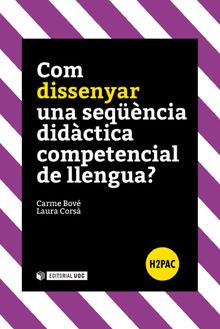 Com dissenyar una seqncia didctica competencial de llengua?