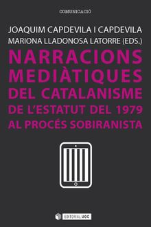 Narracions meditiques del catalanisme